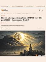 Bitcoin missing peak euphoria DESPITE new ATH past $122K - Reasons and details! - AMBCrypto