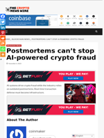 Postmortems can’t stop AI-powered crypto fraud - The Crypto News Wire