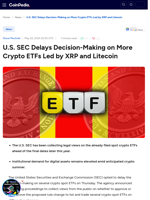 U.S. SEC Delays Decision-Making on More Crypto ETFs Led by XRP and Litecoin