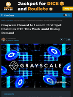 Grayscale Cleared to Launch First Spot Chainlink ETF This Week Amid Rising Demand