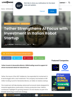 Tether Strengthens AI Focus with Investment in Italian Robot Startup | Live Bitcoin News