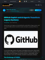 GitHub Copilot and AI Agents Transform Legacy Systems - Blockchain.News