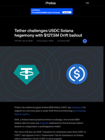 Tether challenges USDC Solana hegemony with $127.5M Drift bailout