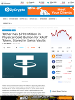 Tether has $770 Million in Physical Gold Bullion for XAUT Token, Stored in Swiss Vaults ⋆ ZyCrypto