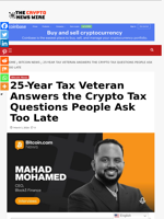 25-Year Tax Veteran Answers the Crypto Tax Questions People Ask Too Late - The Crypto News Wire