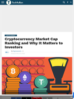 Cryptocurrency Market Cap Ranking and Why It Matters to Investors - TechBullion