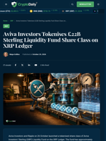 Aviva Investors Launches £22B Fund Share Class on XRP Ledger