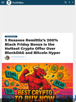 5 Reasons Remittix’s 200% Black Friday Bonus Is the Hottest Crypto Offer Over BlockDAG and Bitcoin Hyper - TechBullion