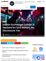 Indian Exchange CoinDCX Hacked for $44 Million, No Disclosure Yet | Live Bitcoin News