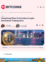 Hong Kong Plans To Introduce Crypto Derivatives Trading Soon - 99Bitcoins
