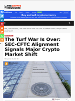 The Turf War Is Over: SEC-CFTC Alignment Signals Major Crypto Market Shift - The Crypto News Wire