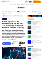 Cboe Sparks XRP Momentum as XRPM 3% Monthly Premium Income Starts Trading – Featured Bitcoin News