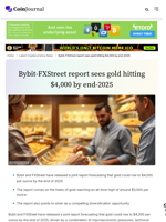 Bybit-FXStreet report sees gold hitting $4,000 by end-2025 - CoinJournal