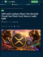 XRP and Cardano Share One Bearish Trend, but Their Next Moves Could Split - Crypto Daily