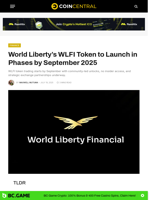World Liberty’s WLFI Token to Launch in Phases by September 2025 - CoinCentral