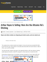 Arthur Hayes Is Selling: Here Are the Altcoins He’s Ditching