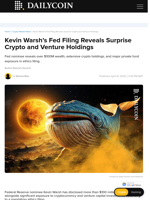 Kevin Warsh’s Fed Filing Reveals Surprise Crypto and Venture Holdings - DailyCoin