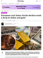 European and Asian stocks decline amid a drop in dollar and gold - Coinfea