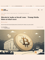 Bitcoin in ‘make or break’ zone - Trump Media hints at what's next - AMBCrypto