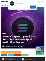 Solana's Speed Questioned: Security Concerns Spark Institution Exodus | Live Bitcoin News
