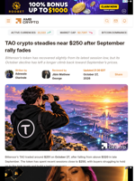 TAO crypto steadies near $250 after September rally fades - AMBCrypto