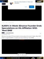 8,000% in Week: Binance Founder Ends Speculations on His Affiliation With 'Next BNB' - U.Today