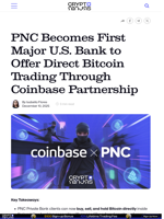 PNC Becomes First Major U.S. Bank to Offer Direct Bitcoin Trading Through Coinbase Partnership