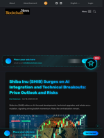 Shiba Inu (SHIB) Surges on AI Integration and Technical Breakouts: Price Outlook and Risks - Blockchain.News