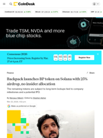 Solana news (SOL): Backpack Exchange launches BP token with 25% airdrop, no insider allocation