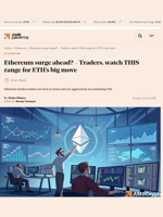 Ethereum surge ahead? - Traders, watch THIS range for ETH’s big move - AMBCrypto