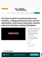 Christian Catalini: AI will transform job markets, coding professions face uneven automation, and human expertise remains critical in decision-making | Bankless