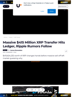 Massive $415 Million XRP Transfer Hits Ledger, Ripple Rumors Follow - U.Today