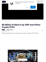 $6 Billion Pulled in by XRP and Other Crypto ETPs - U.Today