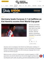 Germany leads Curacao 3-1 at halftime as Kai Havertz scores first World Cup goal