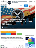 XRP Price Predictions: XRP Jumps 3% as First U.S. XRP Spot ETF Debuts | Live Bitcoin News