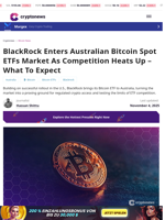 BlackRock Enters Australian Bitcoin Spot ETFs Market