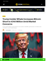 Trump Insider Whale Increases Bitcoin Short to $340 Million