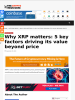 Why XRP matters: 5 key factors driving its value beyond price - The Crypto News Wire