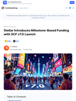 Stellar Introduces Milestone-Based Funding with SCF v7.0 Launch: Guest Post by Coincu | CoinMarketCap