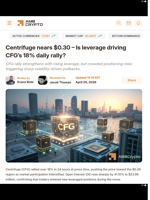 Centrifuge nears $0.30 - Is leverage driving CFG’s 18% daily rally? - AMBCrypto