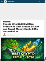 Pepeto Hits $7.391 Million Presale as Gold Breaks $5,230 and Smart Money Hunts 269x Instead of 2x - TechBullion