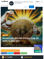 American Bitcoin Corp Joins Top 20 With 6,000 BTC