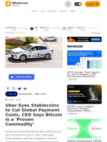 Uber Eyes Stablecoins to Cut Global Payment Costs, CEO Says Bitcoin Is a 'Proven Commodity' – News Bytes Bitcoin News