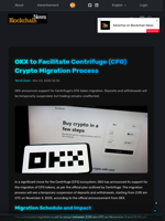 OKX to Facilitate Centrifuge (CFG) Crypto Migration Process - Blockchain.News