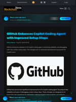 GitHub Enhances Copilot Coding Agent with Improved Setup Steps - Blockchain.News