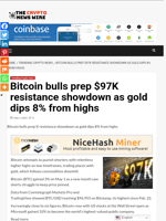 Bitcoin bulls prep $97K resistance showdown as gold dips 8% from highs - The Crypto News Wire