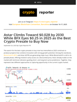 Astar Climbs Toward $0.028 by 2030 While BFX Eyes $0.25 in 2025 as the Best Crypto Presale to Buy Now