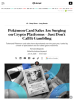 Pokémon Card Sales Are Surging on Crypto Platforms—Just Don't Call It Gambling - Decrypt