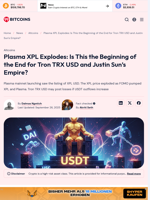 Plasma XPL Explodes, Tron TRX USD In Trouble?
