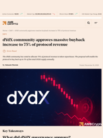 dYdX community approves massive buyback increase to 75% of protocol revenue - AMBCrypto